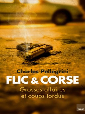 cover image of Flic et corse